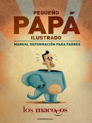 cover image of Pequeño papá ilustrado